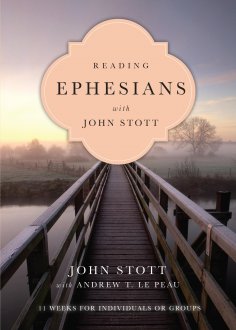 eBook: Reading Ephesians with John Stott