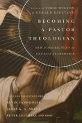 eBook: Becoming a Pastor Theologian
