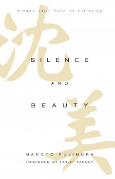 eBook: Silence and Beauty
