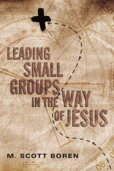 ebook: Leading Small Groups in the Way of Jesus