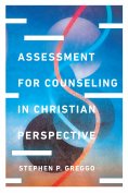 eBook: Assessment for Counseling in Christian Perspective