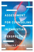 ebook: Assessment for Counseling in Christian Perspective