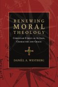 ebook: Renewing Moral Theology