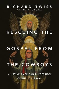 eBook: Rescuing the Gospel from the Cowboys