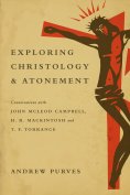 eBook: Exploring Christology and Atonement