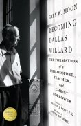 ebook: Becoming Dallas Willard