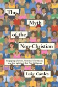 ebook: The Myth of the Non-Christian