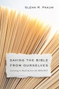 ebook: Saving the Bible from Ourselves