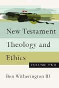 eBook: New Testament Theology and Ethics