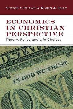 ebook: Economics in Christian Perspective