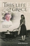 eBook: This Life Of Grace