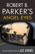 eBook: Robert B. Parker's Angel Eyes