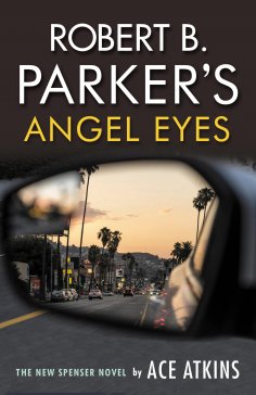 eBook: Robert B. Parker's Angel Eyes