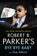 eBook: Robert B. Parker's Bye Bye Baby