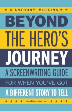 eBook: Beyond the Hero's Journey
