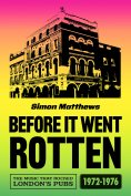 ebook: Before It Went Rotten