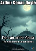 eBook: The Law of the Ghost