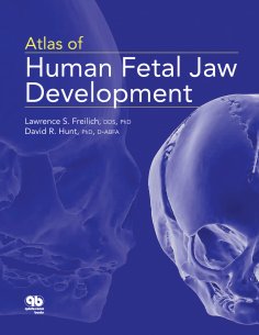 ebook: Atlas of Human Fetal Jaw Development