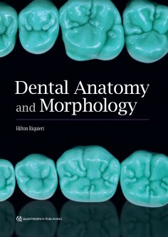 ebook: Dental Anatomy and Morphology