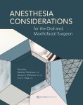 ebook: Anesthesia Considerations for the Oral and Maxillofacial Surgeon