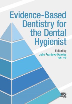 ebook: Evidence-Based Dentistry for the Dental Hygienist