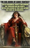ebook: The Big Book of Early Fantasy. Illustrated