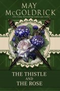 eBook: The Thistle and The Rose