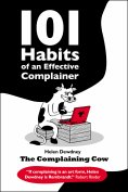 ebook: 101 Habits of an Effective Complainer