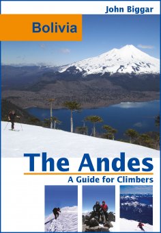 eBook: Bolivia: The Andes, a Guide For Climbers