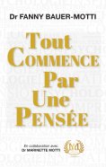 ebook: Tout commence par une pensée