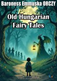eBook: Old Hungarian Fairy Tales