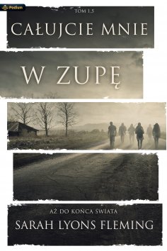 ebook: Całujcie mnie w zupę