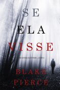 eBook: Se Ela Visse (Um Enigma Kate Wise —Livro 2)