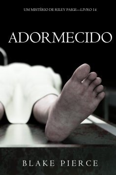eBook: Adormecido (Um Mistério de Riley Paige—Livro 14)