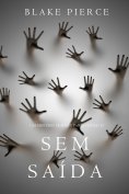 eBook: Sem Saída (Um Mistério de Riley Paige—Livro 13)