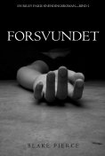 ebook: Forsvundet (En Riley Paige Spændingsroman—Bind 1)