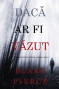 eBook: Dacă ar fi văzut (Aventurile lui Kate Wise - Cartea A Doua)