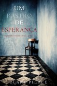 ebook: Um Rastro De Esperança (Um Mistério de Keri Locke — Livro 5)