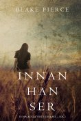 eBook: Innan han ser (En Mackenzie White-deckare – Bok 2)
