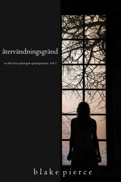 eBook: Återvändningsgränd (En Chloe Fine Psykologisk Spänningsroman - Bok 3)