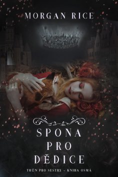 ebook: Spona pro dědice (Trůn pro sestry – Kniha osmá)