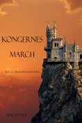 ebook: Kongernes March (Bog #2 i Troldmandens Ring)