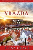 eBook: Vražda na panství (Oddechová detektivka o Lacey Doyleové — kniha první)