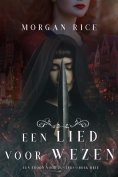 ebook: Een Lied Voor Wezen (Een Troon voor Zusters—Boek Drie)