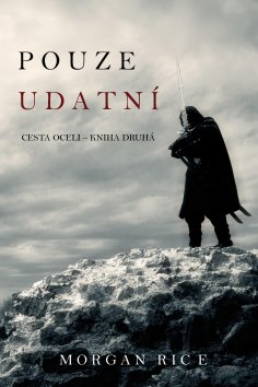 ebook: Pouze udatní (Cesta oceli – kniha druhá)