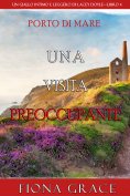 eBook: Una visita preoccupante (Un giallo intimo e leggero di Lacey Doyle—Libro 4)