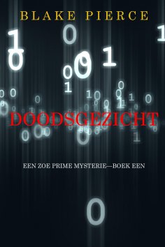 eBook: Doodsgezicht (Een Zoe Prime Mysterie—Boek 1)