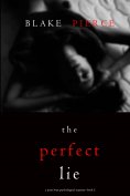 eBook: The Perfect Lie (A Jessie Hunt Psychological Suspense Thriller—Book Five)