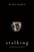 eBook: Stalking (The Making of Riley Paige—Book 5)