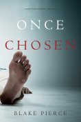 eBook: Once Chosen (A Riley Paige Mystery—Book 17)